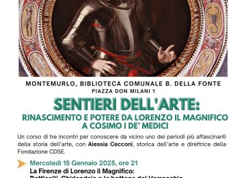 A Montemurlo tornano i corsi 'Sentieri dell'arte' dedicati alla Firenze dei Medici.