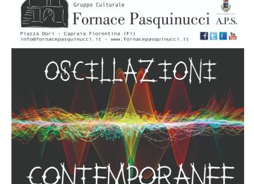 Alla Fornace Pasquinucci la mostra d'arte contemporanea 'Oscillazioni Contemporanee'