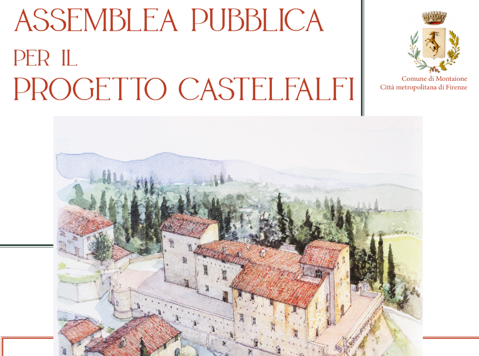 Comune di Montaione, assemblea pubblica sul "Progetto Castelfalfi"