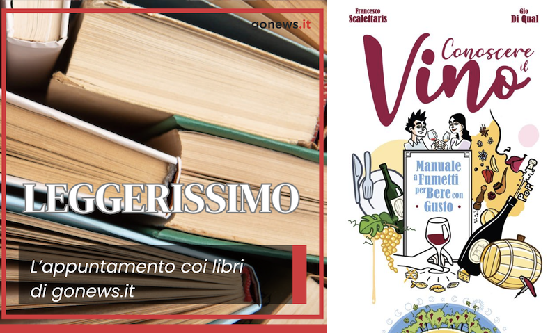 Leggerissimo: 'Scoprire il Vino' di Gio Di Qual e Francesco Scalettari