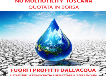 Associazioni NO Multiutility contrari alla quotazione in borsa: Aumenti dei costi e nessun beneficio per i cittadini.