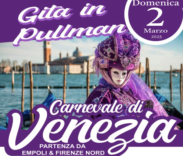 Carnevale di Venezia: Gita in Pullman da Empoli e Firenze con il Fotoclub Vinci