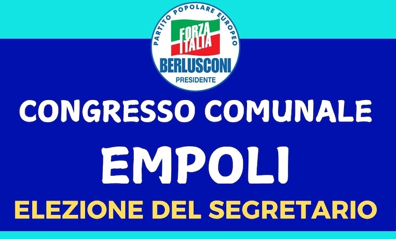 FI, congresso ad Empoli: sarà nominato il nuovo segretario comunale