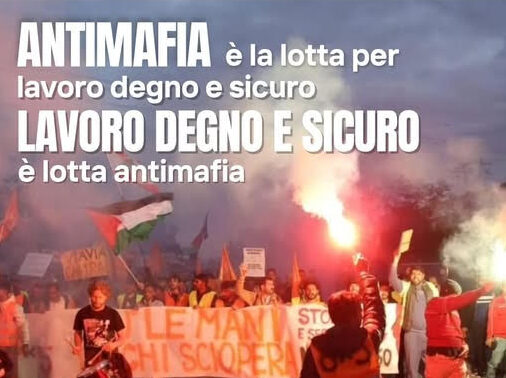 Manifestazione contro la mafia e a favore della lotta per un lavoro sicuro, sabato 22 a Prato