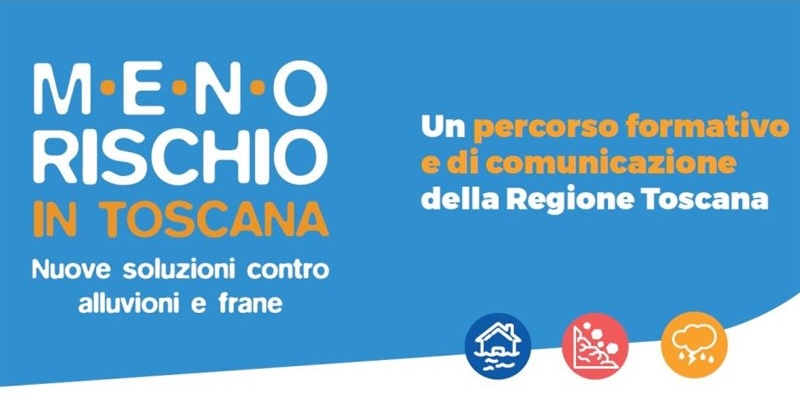 Oltre 900 iscritti al programma "Meno Rischio in Toscana" per la prevenzione di frane e alluvioni