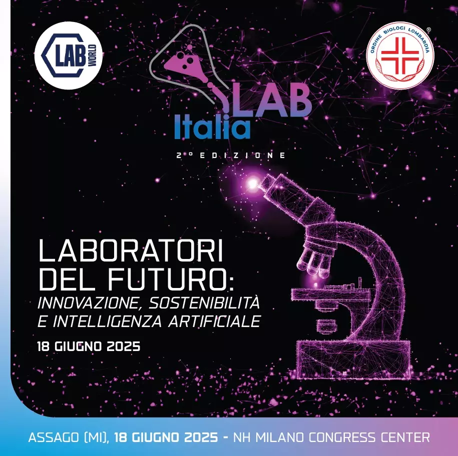 A Milano, il Congresso Lab-Italia: il Futuro dei Biologi nei Laboratori