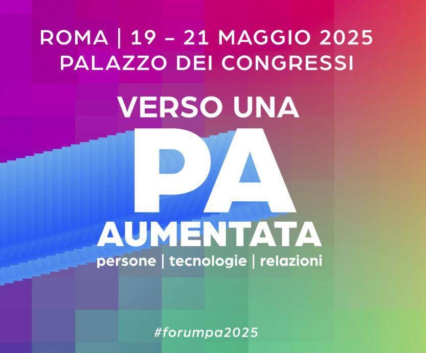 Forum PA: Dal 19 al 21 maggio torna il confronto tra soggetti pubblici e privati nell'innovazione.