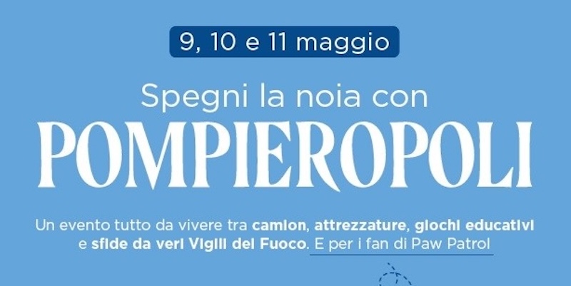 Giochi, formazione e divertimento: al Centro Empoli arriva 'Pompieropoli' con Marshall dei Paw Patrol