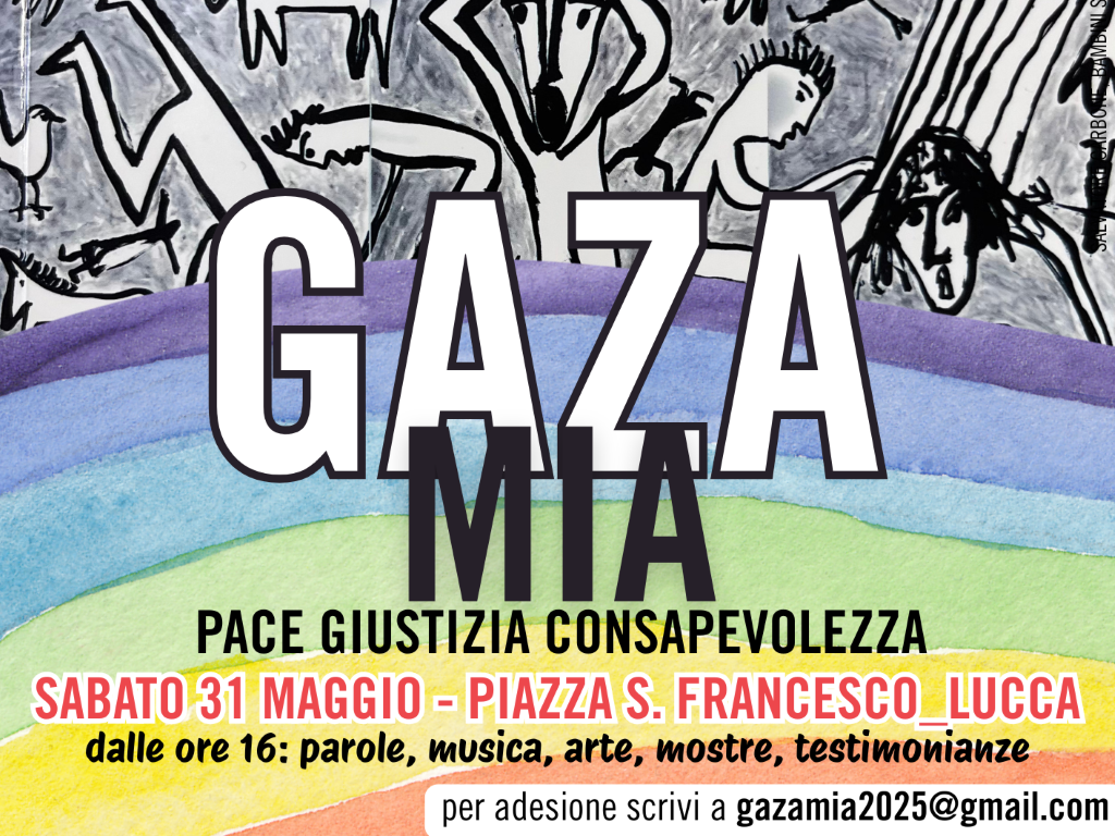 Lucca, 'Gaza Mia': Oltre 60 associazioni in piazza per pace, giustizia e sensibilizzazione
