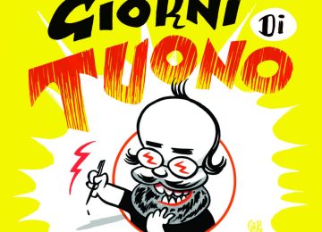 Giorni di Tuono: dal 13 al 15 giugno a Pisa, festival di fumetti, musica e cinema dedicato a Tuono Pettinato.
