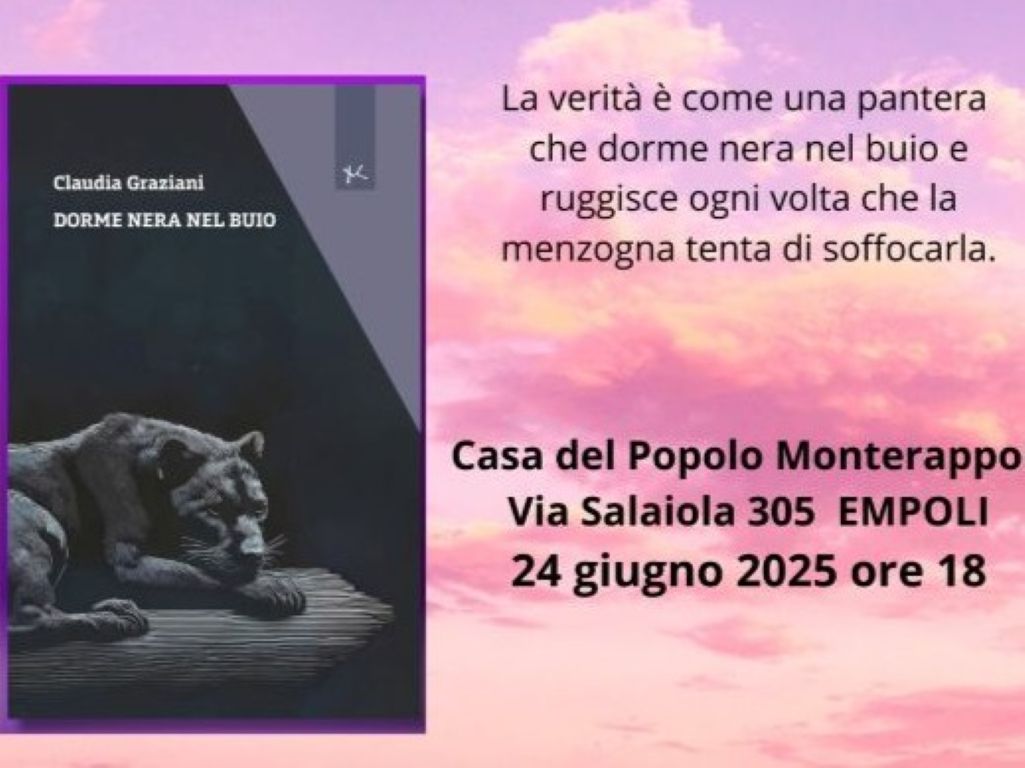 Presso la Casa del Popolo di Monterappoli, presentazione del libro 'Dorme nera nel buio' di Claudia Graziani.