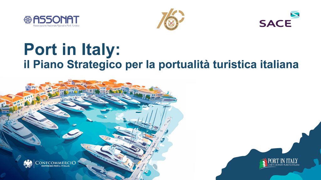 SACE e Assonat-Confcommercio: il primo incontro tecnico sulla portualità turistica in Italia
