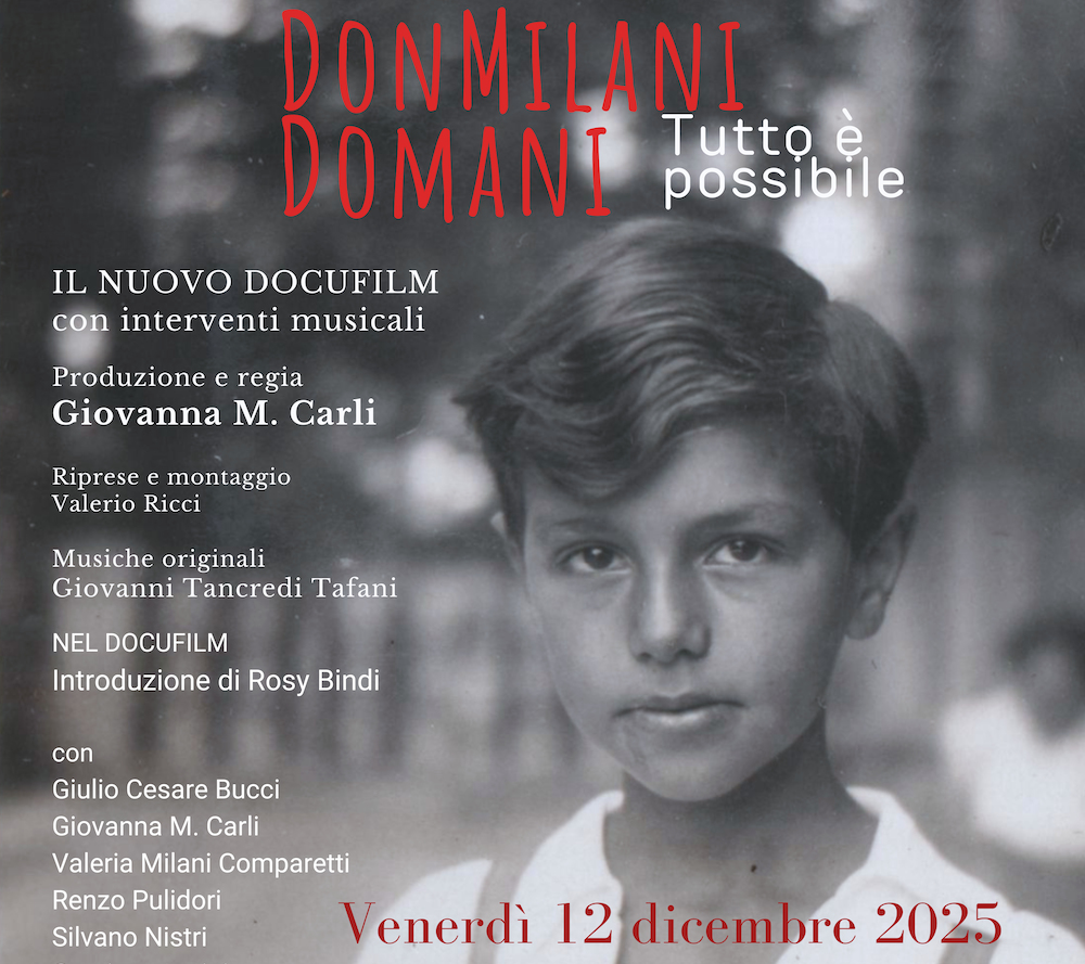 "Don Milani Domani: Tutto è Possibile" - Proiezione del Docufilm a Vicchio