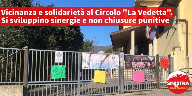 Sinistra per Calenzano esprime la sua solidarietà al Circolo Arci “La Vedetta” di Settimello
