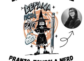 Al PMG di Cerreto Guidi torna la ‘Befana Nerd’: ospite straordinaria Laura La Camein!