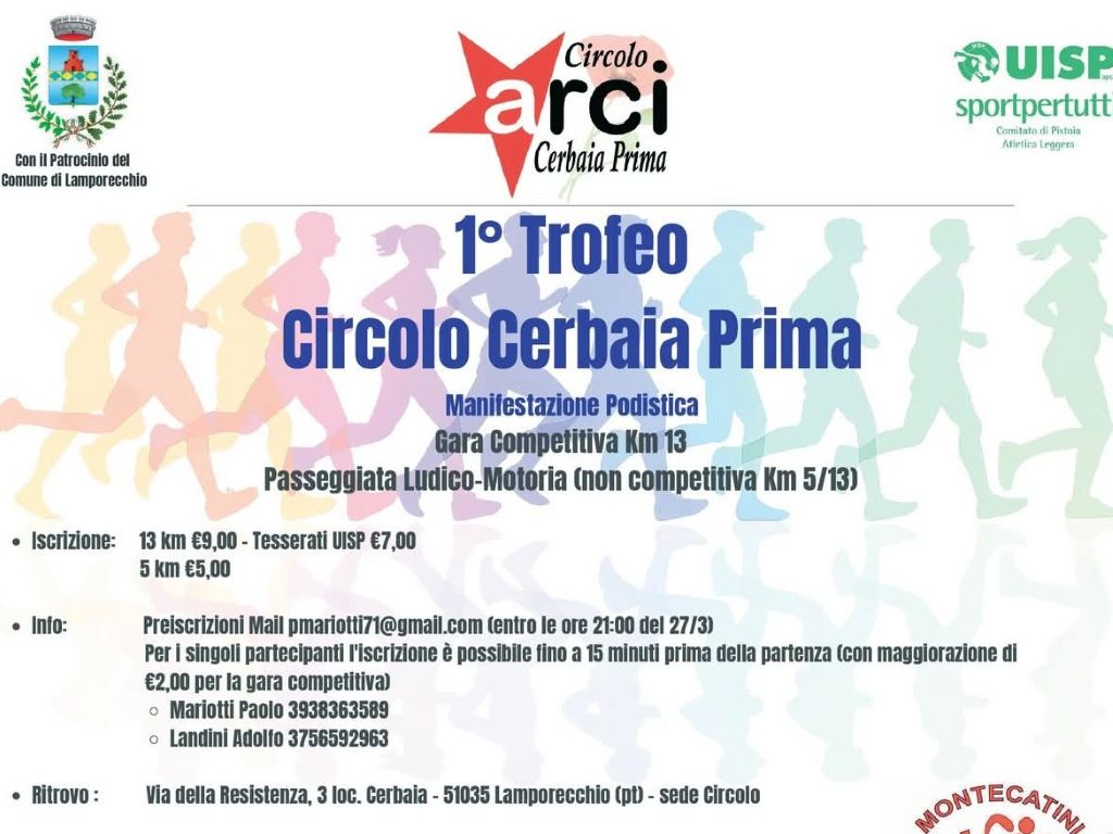 A Lamporecchio fa il suo debutto il 'Trofeo Circolo Cerbaia': domenica si svolgerà la prima gara podistica competitiva e ludico-motoria.