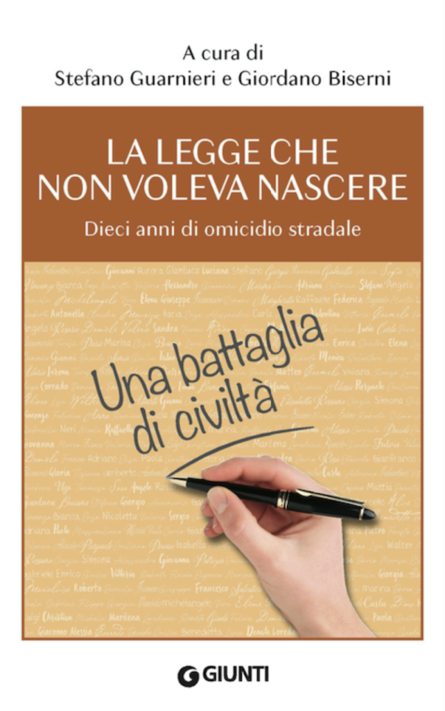 Dieci anni dalla legge sul reato di omicidio stradale: "Una battaglia di civiltà", presentato il libro.