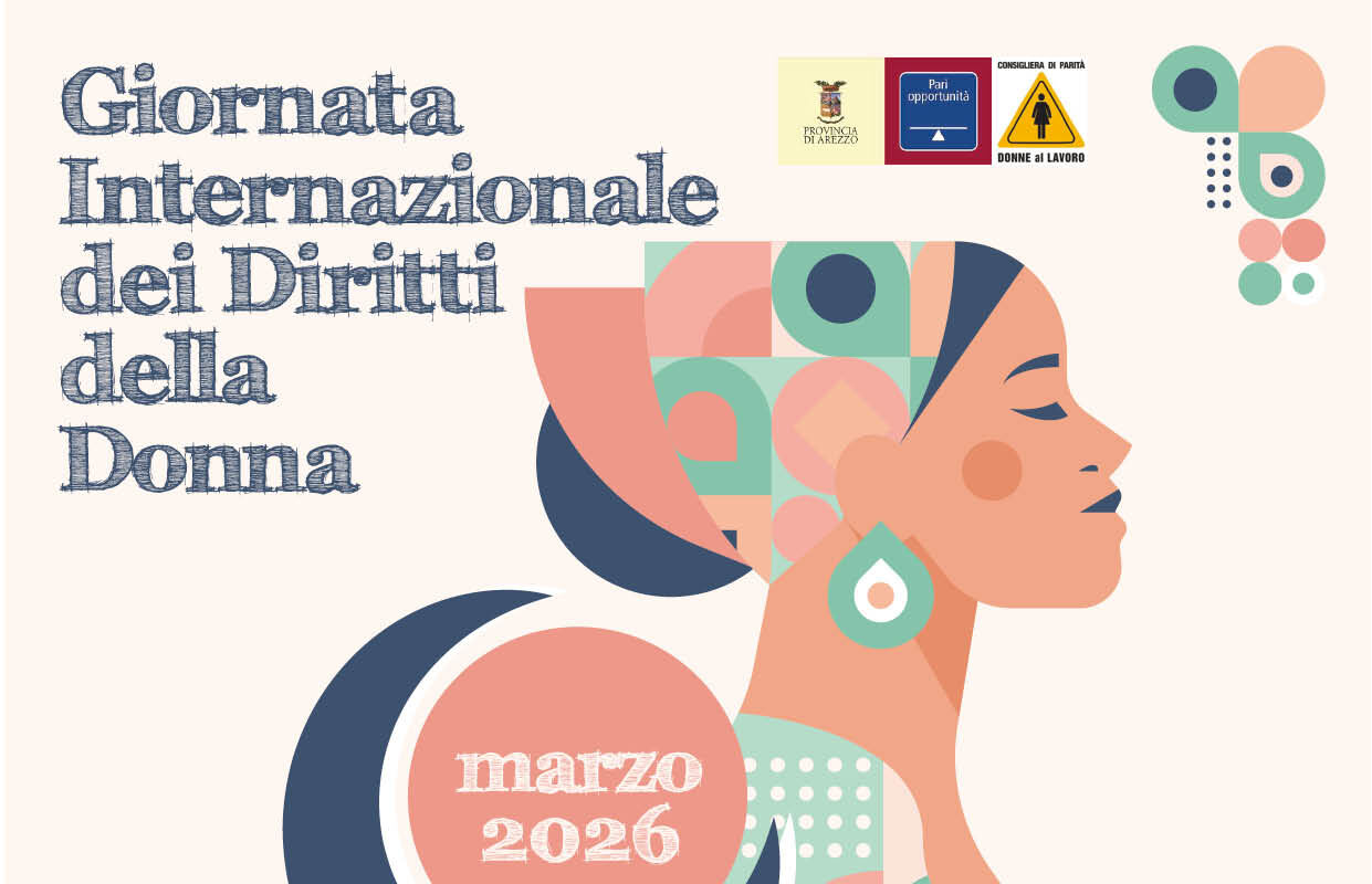 Giornata Mondiale dei Diritti Femminili: Attività nella Provincia di Arezzo