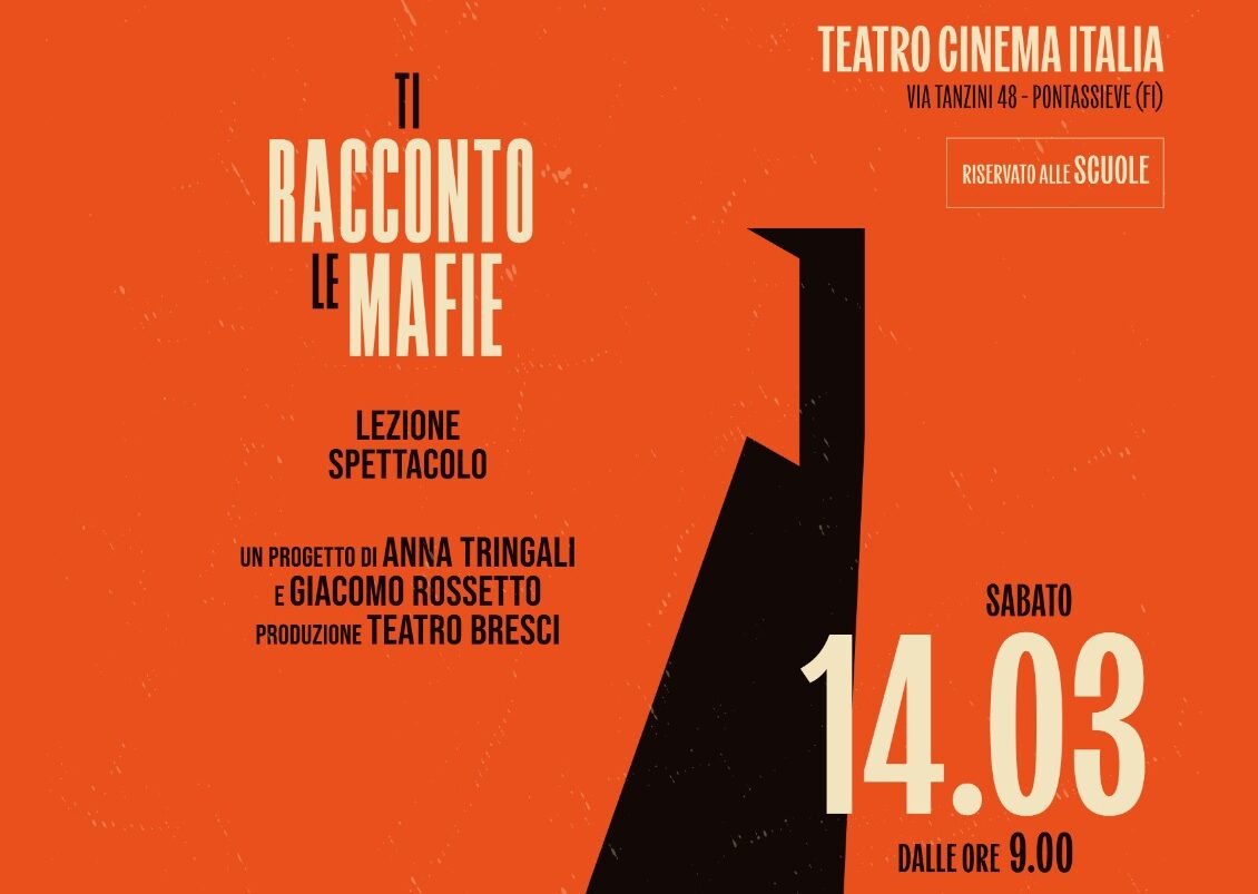 Pontassieve, “Ti Racconto le Mafie”: Cultura della Legalità