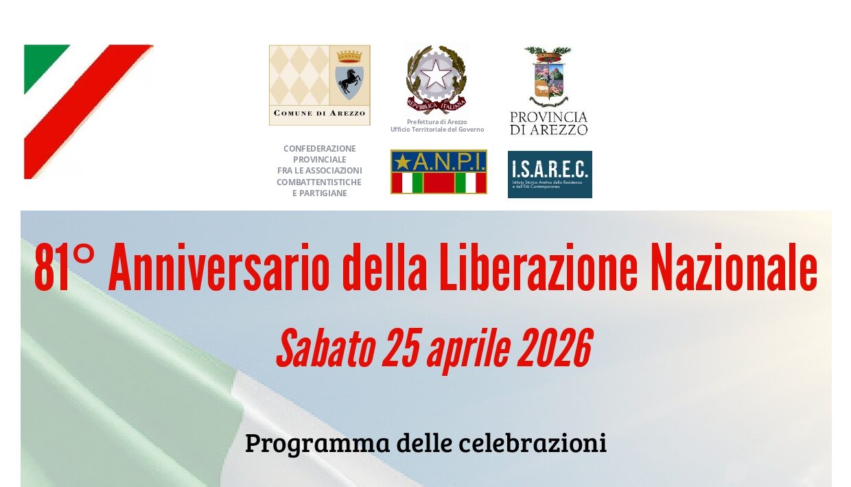 81° Anniversario della Libertà Nazionale – Provincia di Arezzo