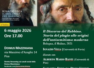 CRR Pisa: Ritorna 'Ebrei ed Ebraismo' alla Domus Mazziniana