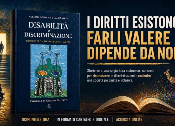 Libri: Pubblicato 'Disabilità e Discriminazione', Casi Reali per Tutelare i Diritti