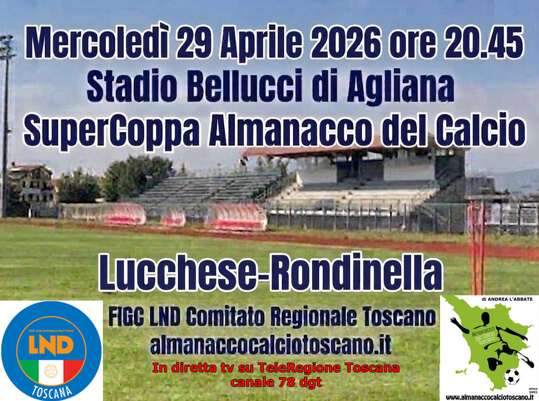 Ritorna la Supercoppa! - Enciclopedia del Calcio Toscano