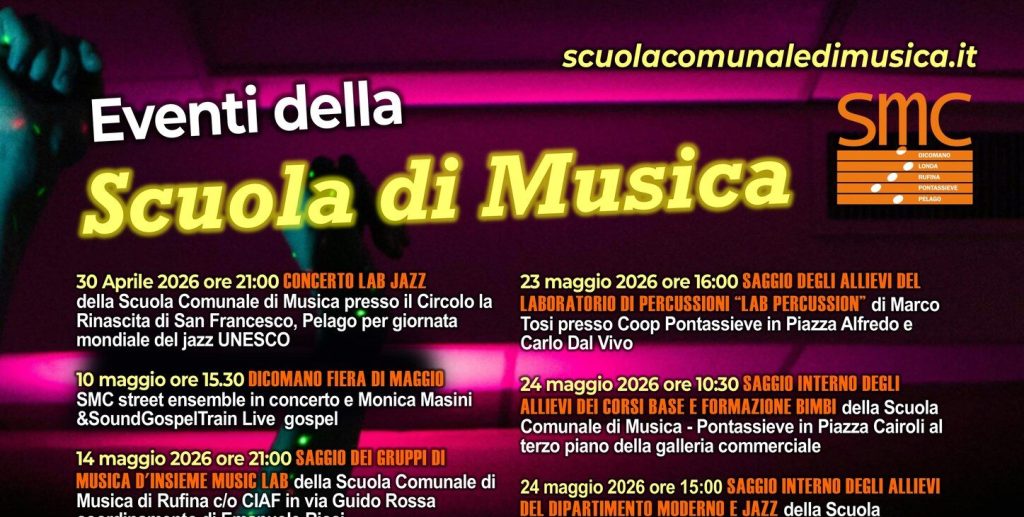 Saggi Primaverili 2026 della Scuola di Musica Valdisieve