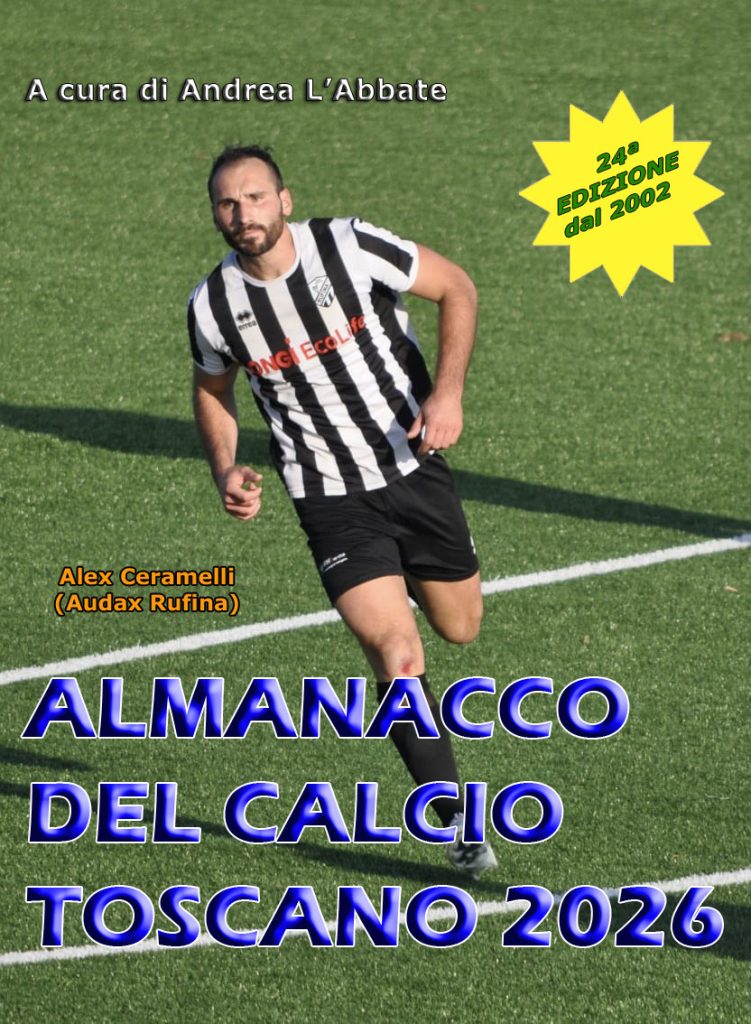 Calcio Toscano 2026: svelata la copertina dell'Almanacco!