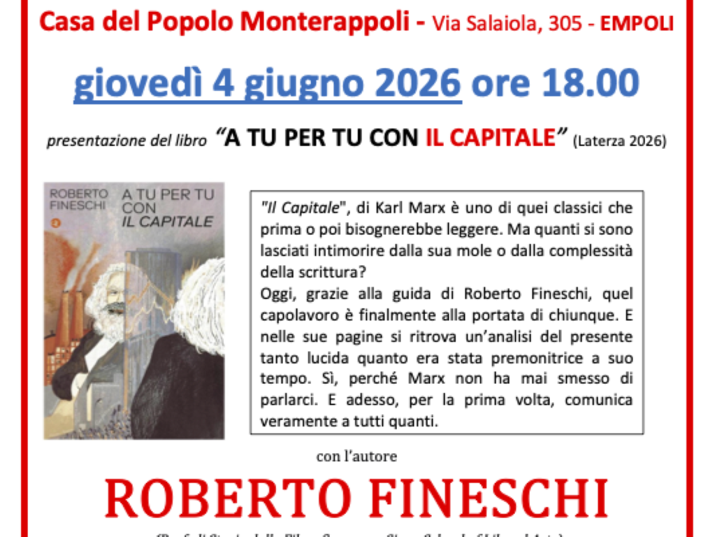 Incontro con Roberto Fineschi su 'Il Capitale' alla Casa del Popolo di Monterappoli