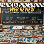 Allerta Promozione: Almanacco del Calcio Toscano