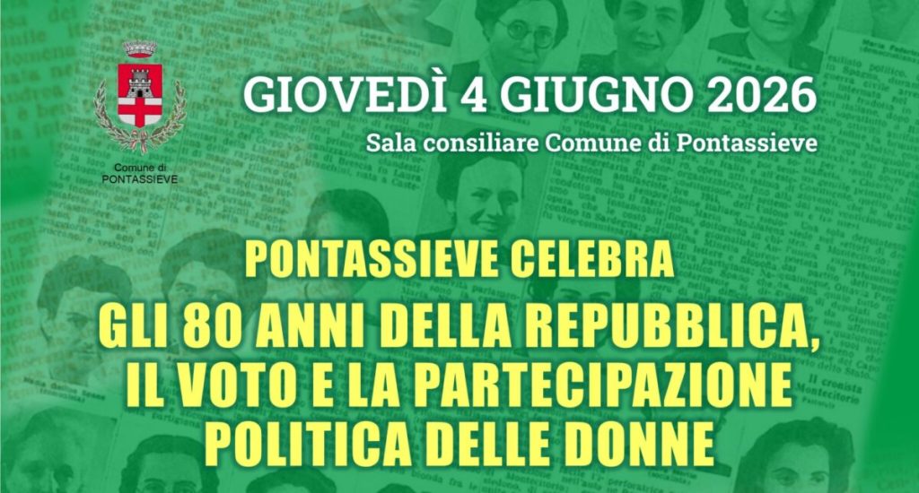 Pontassieve celebra gli 80 anni della Repubblica 2026