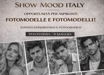 Showmood arriva a Pontedera