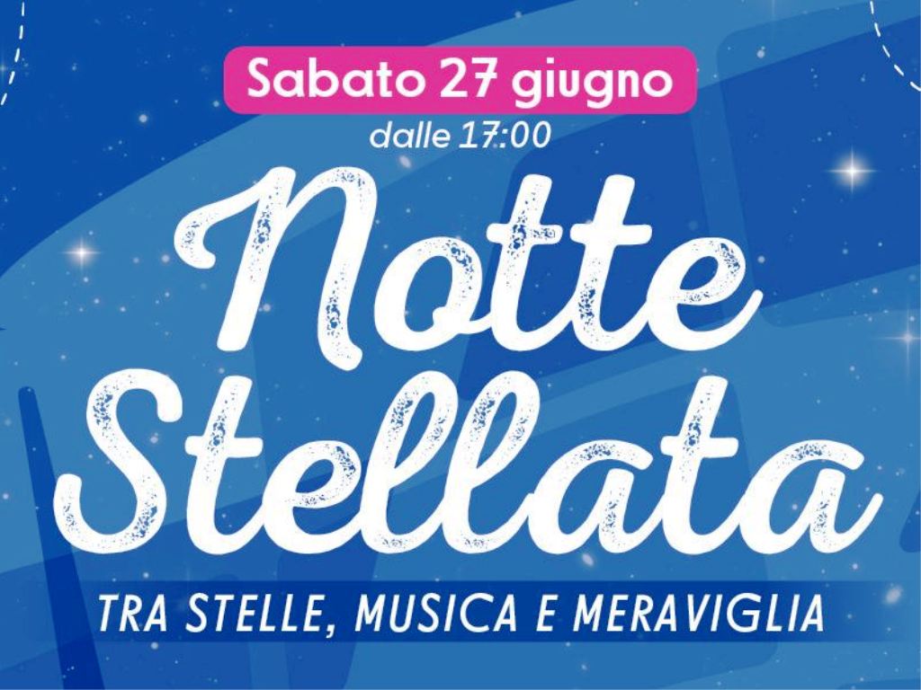 "Notte Stellata" al Centro Commerciale Montecatini: una serata di magia, stile e divertimento