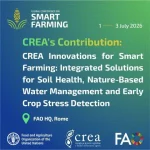 Il Crea alla Conferenza Globale FAO sullo Smart Farming: Innovazione, Sostenibilità e Tecnologie Digitali nell'Agricoltura del Futuro