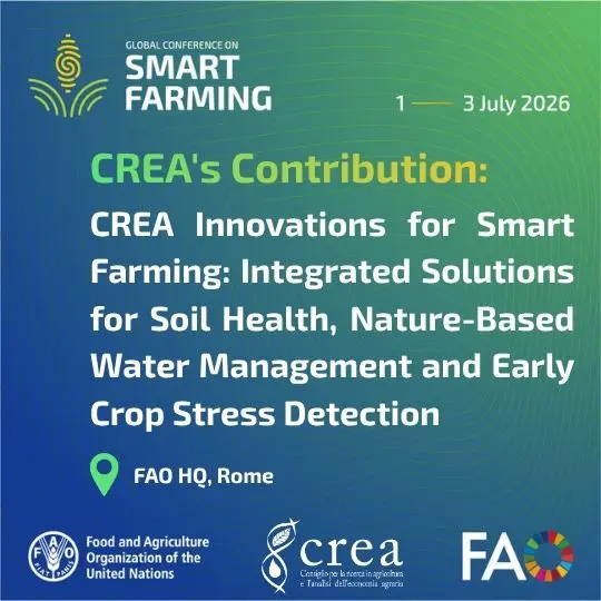 Il Crea alla Conferenza Globale FAO sullo Smart Farming: Innovazione, Sostenibilità e Tecnologie Digitali nell'Agricoltura del Futuro